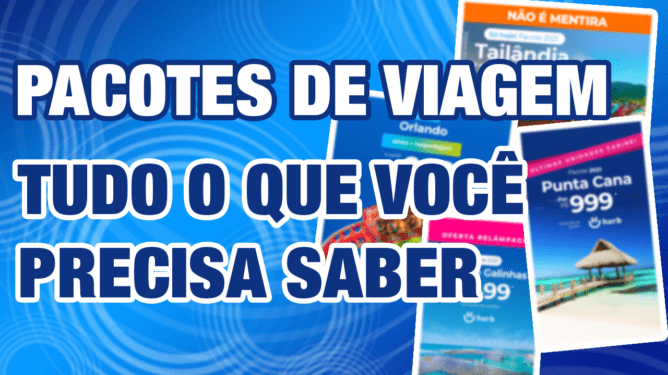 Pacotes De Viagem - Tudo O Que Você Precisa Saber Antes De Comprar